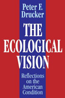 The ecological vision : reflections on the American condition /