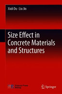 Size effect in concrete materials and structures /