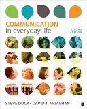 Communication in everyday life : a survey of communication /