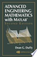 Advanced engineering mathematics with MATLAB /