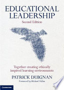 Educational leadership : together creating ethical learning environments /