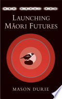 Ngā kāhui pou launching Māori futures /