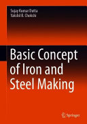 Basic concepts of iron and steel making /