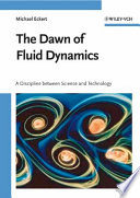 The dawn of fluid dynamics : a discipline between science and technology /