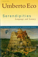 Serendipities : language & lunacy /