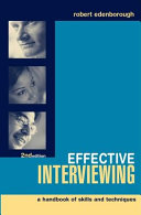 Effective interviewing : a handbook of skills and techniques /