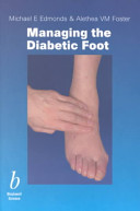 Managing the diabetic foot /