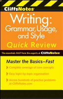 CliffsNotes writing : grammar, usage, and style quick review /