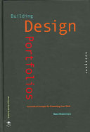Building design portfolios : innovative concepts for presenting your work /