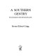 A southern gentry : New Zealanders who inherited the earth /