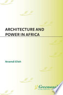 Architecture and power in Africa /