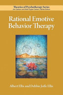 Rational emotive behavior therapy /