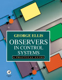 Observers in control systems : a practical guide /