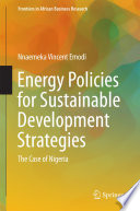 Energy policies for sustainable development strategies : the case of Nigeria /