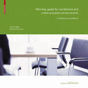 Planning guide for conference and communication environments : conference, excellence /