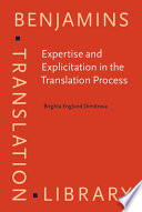Expertise and explicitation in the translation process /