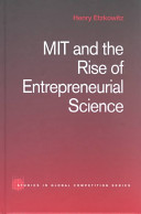MIT and the rise of entrepreneurial science /