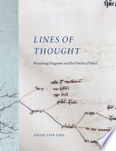 Lines of thought : branching diagrams and the medieval mind /