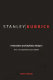 Stanley Kubrick : a narrative and stylistic analysis /