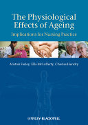 The physiological effects of ageing : implications for nursing practice /