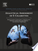 Analytical assessment of e-cigarettes : from contents to chemical and particle exposure profiles /