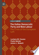 The Italian Democratic Party and New Labour : the crisis of the European Left /