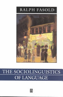 The sociolinguistics of language /
