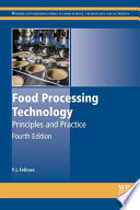 Food processing technology : principles and practice /