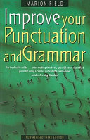 Improve your punctuation and grammar /