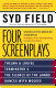 Four screenplays : studies in the American screenplay /