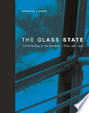 The glass state : the technology of the spectacle, Paris, 1981-1998 /