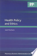 Health policy and ethics /