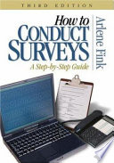 How to conduct surveys : a step-by-step guide /