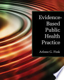 Evidence-based public health practice /