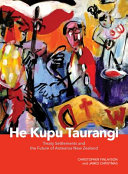 He Kupu Taurangi : Treaty settlements and the future of Aotearoa New Zealand /