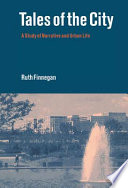 Tales of the city : a study of narrative and urban life /