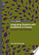Integrating students with disabilities in schools : lessons from Norway /