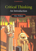Critical thinking : an introduction /