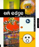 On edge : breaking the boundaries of graphic design.
