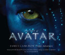The art of Avatar : James Cameron's epic adventure /