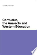 Confucius, the analects and Western education /