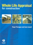 Whole life appraisal in the construction /