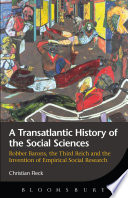 A transatlantic history of the social sciences : robber barons, the third reich and the invention of empirical social research /