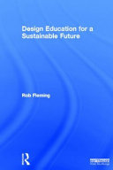 Design education for a sustainable future /