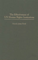 The effectiveness of UN human rights institutions /