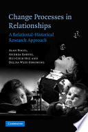 Change processes in relationships : a relational-historical research approach /