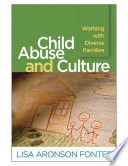 Child abuse and culture : working with diverse families /