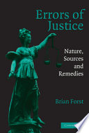 Errors of justice : nature, sources, and remedies /