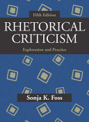 Rhetorical criticism : exploration and practice /