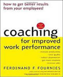 Coaching for improved work performance /
